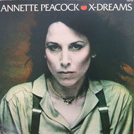 ANNETTE PEACOCK / X-DREAMS