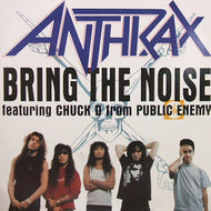 ANTHRAX / BRING THE NOISE
