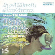 APRIL MARCH & LOS CINCOS / BABY BLUE