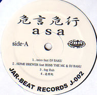 ASA feat.BOSS THE MC. DJ BAKU / 危言危行