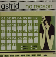 ASTRID / NO REASON
