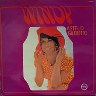 ASTRUD GILBERTO / WINDY