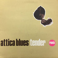 ATTICA BLUES / TENDER REMIX