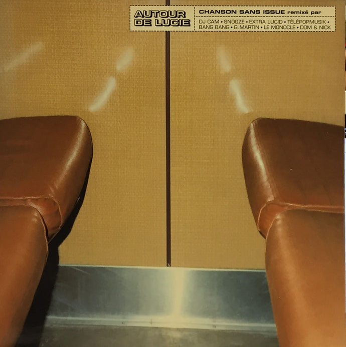 AUTOUR DE LUCIE / CHANSON SANS ISSUE REMIXE PAR – TICRO MARKET