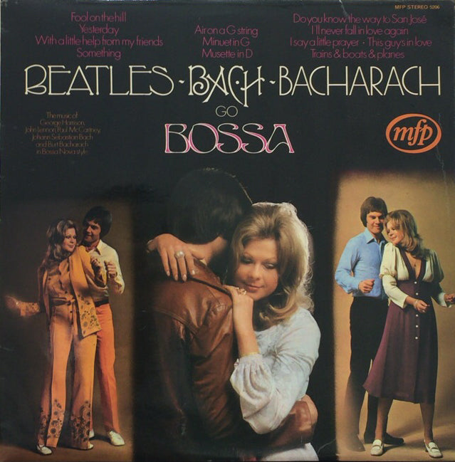 ALAN MOORHOUSE / Beatles, Bach, Bacharach Go Bossa