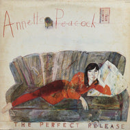 ANNETTE PEACOCK / THE PERFECT RELEASE