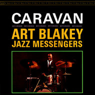 ART BLAKEY & THE JAZZ MESSENGERS / CARAVAN