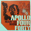 APOLLO FOUR FORTY / HEART GO BOOM
