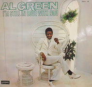 AL GREEN / I'M STILL IN LOVE WITH YOU