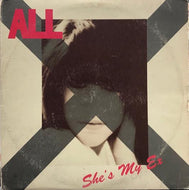 ALL / SHES MY EX