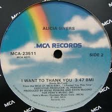 ALICIA MYERS / I WANT TO THANK YOU