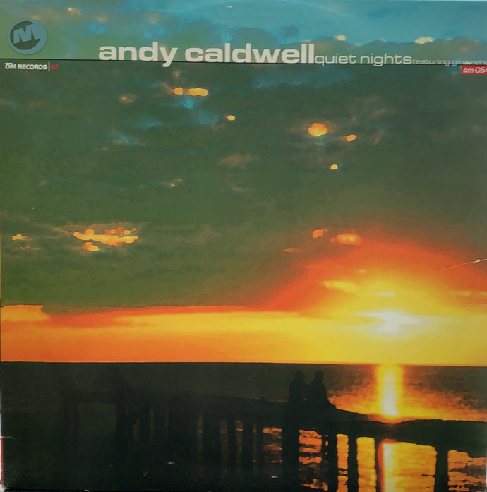 ANDY CALDWELL / QUIET NIGHTS