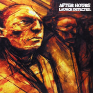 AFTER HOURS / LAUNCH DETECTED