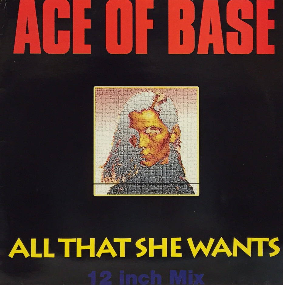 Ace Of Base ‎All That She Wants エイスオブベイス
