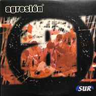 AGRESION / SUR