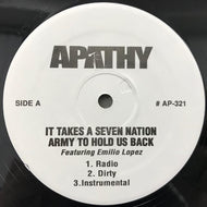 APATHY / IT TAKES A SEVEN NATION ARMY TO HOLD US BACK