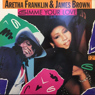 ARETHA FRANKLIN & JAMES BROWN / GIMME YOUR LOVE