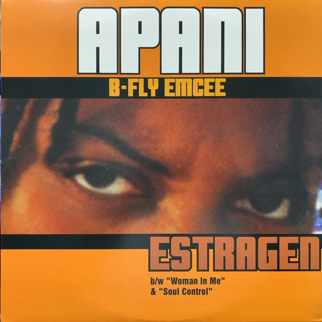 APANI B-FLY EMCEE / ESTRAGEN – TICRO MARKET