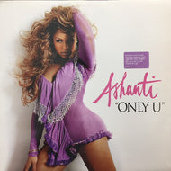 ASHANTI / ONLY U