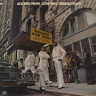 ACE SPECTRUM / LOW RENT RENDEZVOUS