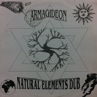 ARMAGIDEON / NATURAL ELEMENTS DUB