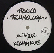 A SKILLZ & KRAFTY KUTS / PEACHES / TRICKA TECHNOLOGY