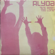 ALYOA / It's Been Too Long (Remixes)