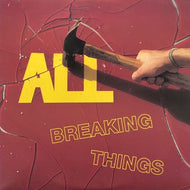 ALL / Breaking Things