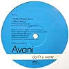 AVANI / DON'T U WORRY
