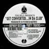AV 8 / GET CONVERTED...IN DA CLUB