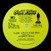 AUDREY HALL / FADE AWAY