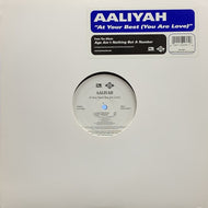 AALIYAH / AT YOUR BEST (YOU ARE LOVE)