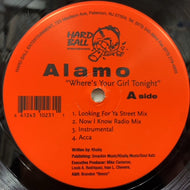ALAMO / WHERE'S YOUR GIRL TONIGHT