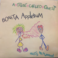 A TRIBE CALLED QUEST / BONITA APPLEBUM
