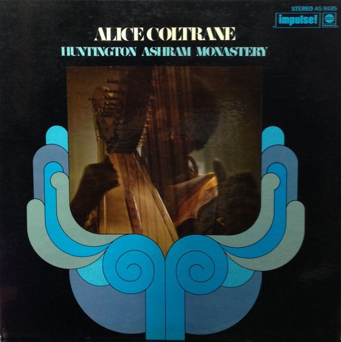 Alice Coltrane–HuntingtonAshramMonastery ALICE COLTRANE / HUNTINGTON ASHRAM MONASTERY – TICRO MARKET