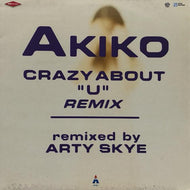 AKIKO / Crazy About U (Remix)