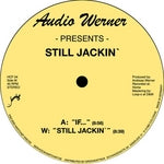 AUDIO WERNER / STILL JACKIN'