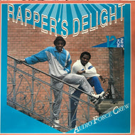 AUDIO FORCE CREW / RAPPER'S DELIGHT