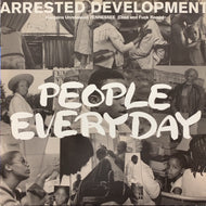 ARRESTED DEVELOPMENT / PEOPLE EVERYDAY