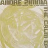 ANDRE ZIMMA / THE CALM EP