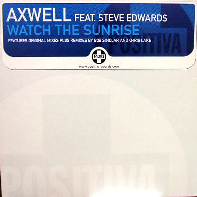 AXWELL / WATCH THE SUNRISE