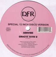 ADDVIBE / GROOVE WITH U