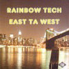 AK SKILLS / EAST TA WEST(RAINBOW TECH REMIX)
