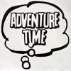 ADVENTURE TIME / SAME