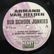 ARMAND VAN HELDEN / OLD SCHOOL JUNKIES