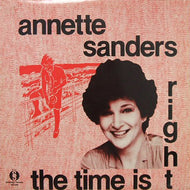 ANNETTE SANDERS / THE TIME IS RIGHT
