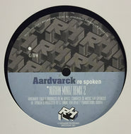 AARDVARCK / RE SPOKEN