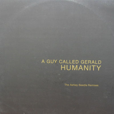 A GUY CALLED GERALD / HUMANITY