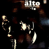 ANTHONY BRAXTON / FOR ALTO