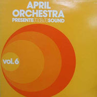 APRIL ORCHESTRA / VOL.6